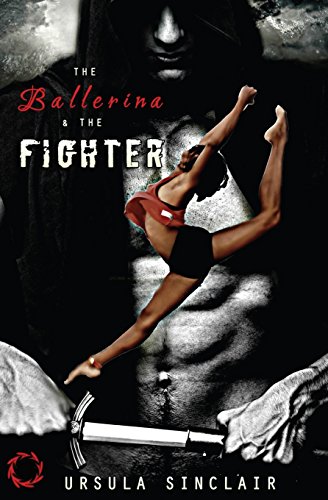Imagen de archivo de The Ballerina & The Fighter (Book 1) a la venta por Lucky's Textbooks