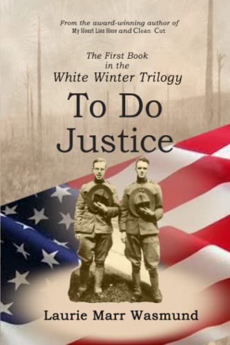 Stock image for White Winter : To Do Justice for sale by Better World Books: West
