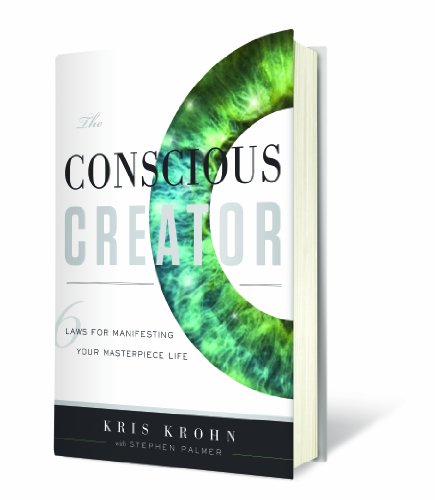 Beispielbild fr The Conscious Creator: Six Laws for Manifesting Your Masterpiece Life zum Verkauf von ThriftBooks-Dallas