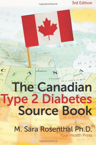 Stock image for The Canadian Type 2 Diabetes Sourcebook, 3rd Edition for sale by GF Books, Inc.