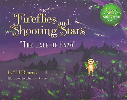 

Fireflies and Shooting Stars: The Tale of Enzo