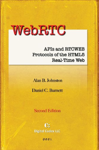 9780985978839: WebRTC: APIs and RTCWEB Protocols of the HTML5 Real-Time Web