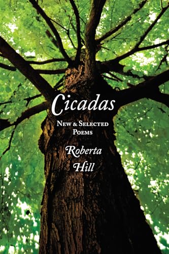 Stock image for Cicadas: New Selected Poems for sale by Red's Corner LLC