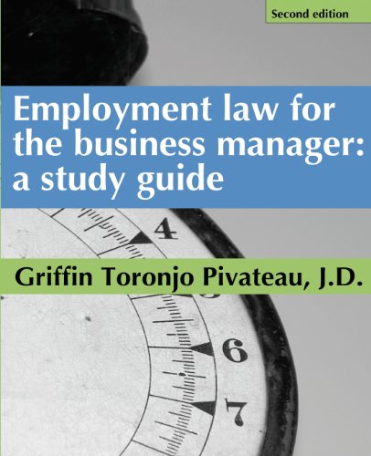Beispielbild fr Employment Law for the Business Manager : A Study Guide: a Study Guide zum Verkauf von Better World Books