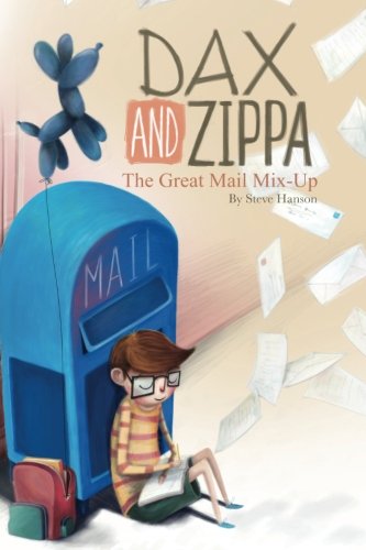 Stock image for Dax & Zippa's Great Mail Mix-Up for sale by ThriftBooks-Atlanta