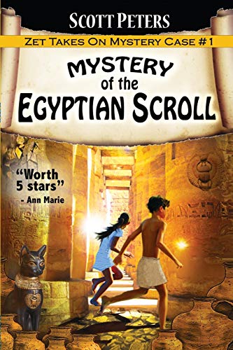 9780985985288: Mystery of the Egyptian Scroll: Adventure Books For Kids Age 9-12