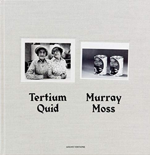 9780985995836: Murray Moss: Tertium Quid /anglais: Pictorial Narratives Created from Vintage Press Photographs