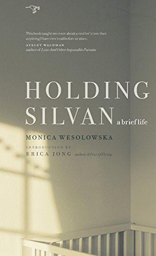 Beispielbild fr Holding Silvan : A Brief Life zum Verkauf von Better World Books