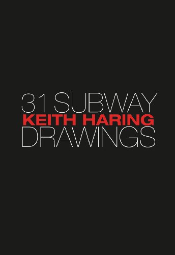 Stock image for Keith Haring: 31 Subway Drawings for sale by ANARTIST