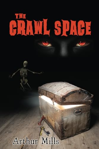 9780986016608: The Crawl Space