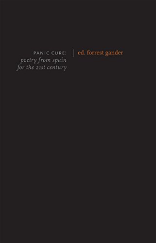 Stock image for Panic Cure: Poetry from Spain for the 21st Century for sale by Better World Books