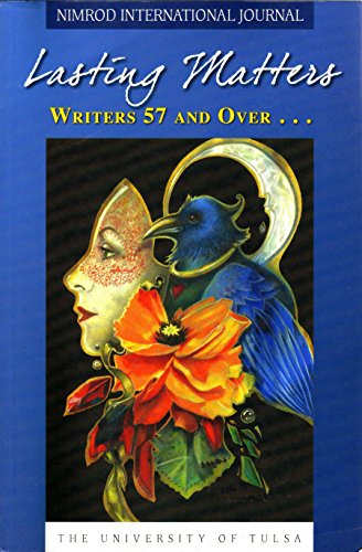 Beispielbild fr Lasting Matters - Writers 57 and Over. zum Verkauf von St Vincent de Paul of Lane County