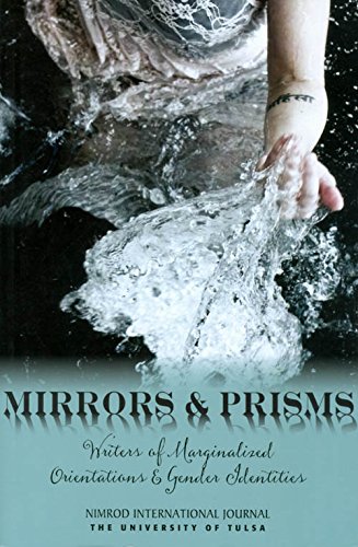 Beispielbild fr Mirrors & Prisms: Writers of Marginalized Orientations and Gender Identitites zum Verkauf von Books From California
