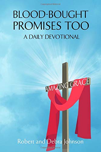 Beispielbild fr Blood-Bought Promises Too: Amazing Grace zum Verkauf von Better World Books