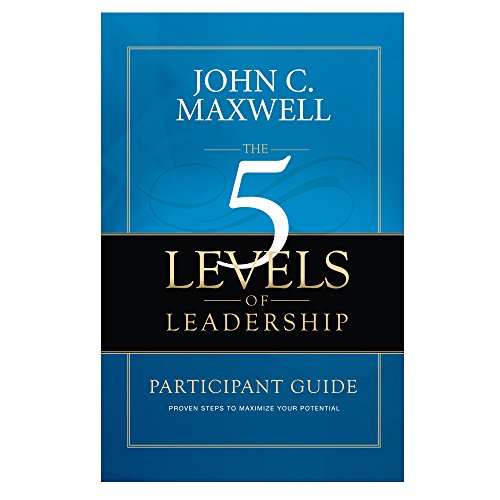 9780986022012: The 5 Levels of Leadership Participant Guide