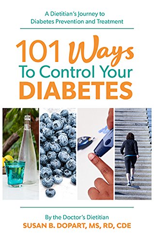 Stock image for 101 Ways to Control Your Diabetes By the Doctor's Dietitian for sale by ThriftBooks-Atlanta