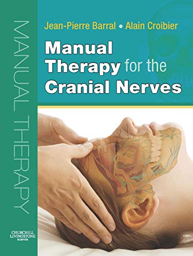 Stock image for Manual Therapy for the Cranial Nerves for sale by HPB-Ruby