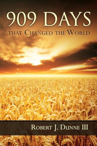 Beispielbild fr 909 Days That Changed the World zum Verkauf von Better World Books