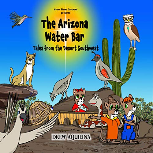 Stock image for The Arizona Water Bar - Tales of the Desert Southwest for sale by Books From California