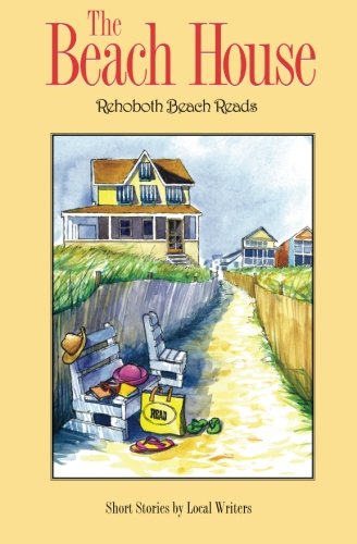 Beispielbild fr The Beach House: Rehoboth Beach Reads zum Verkauf von SecondSale