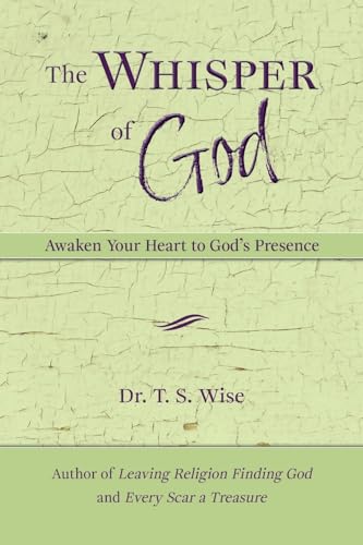 Beispielbild fr The Whisper of God: Awaken Your Heart to God's Presence zum Verkauf von Book Deals