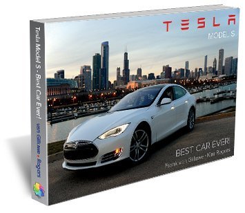Beispielbild fr Tesla Model S - Best Car Ever! zum Verkauf von Rye Berry Books