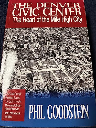 Beispielbild fr Denver Civic Center: The Heart of the Mile High City zum Verkauf von ThriftBooks-Dallas