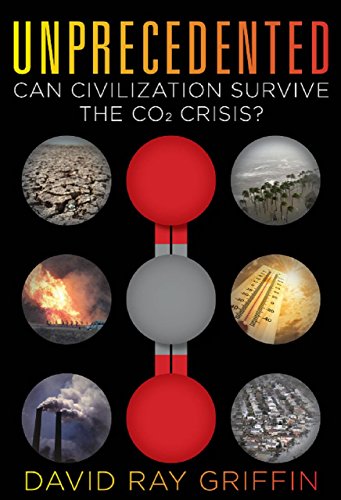Stock image for Unprecedented : Can Civilization Survive the CO2 Crisis? for sale by Better World Books