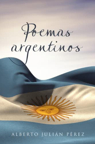 Stock image for Poemas argentinos (Spanish Edition) for sale by Lucky's Textbooks