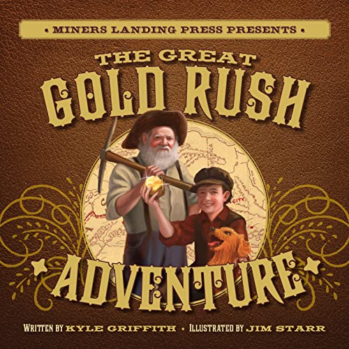 9780986086786: The Great Gold Rush Adventure: A Pop-Up Adventure