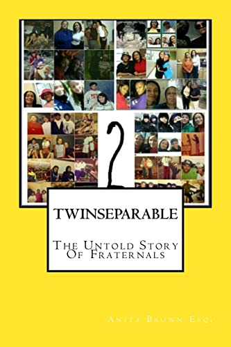 Beispielbild fr Twinseparable: The Untold Story Of Fraternals zum Verkauf von THE SAINT BOOKSTORE