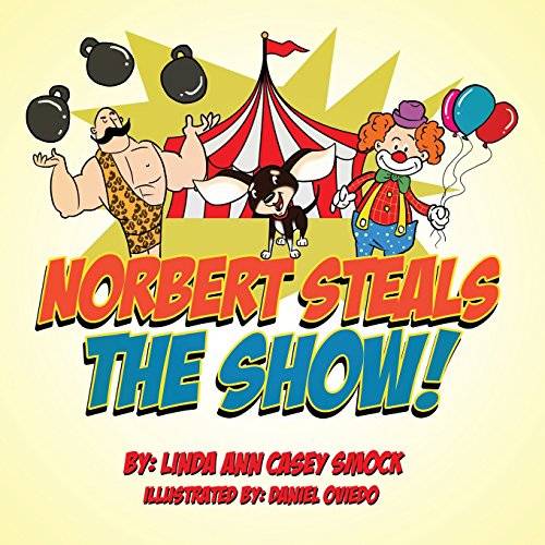 Imagen de archivo de Norbert Steals the Show! (Ringo's Adventure Series) a la venta por Lucky's Textbooks