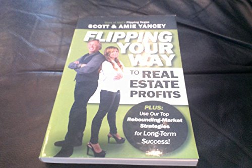 Imagen de archivo de Flipping Your Way to Real Estate Profits a la venta por SecondSale