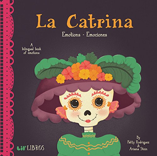 Stock image for La Catrina : Emotions - Emociones for sale by Better World Books