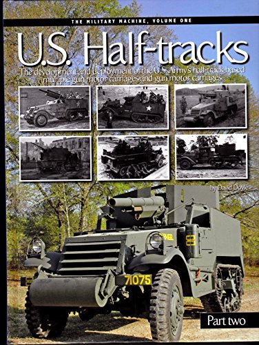 Imagen de archivo de U.S Half Tracks Part Two: 2 a la venta por Kennys Bookshop and Art Galleries Ltd.