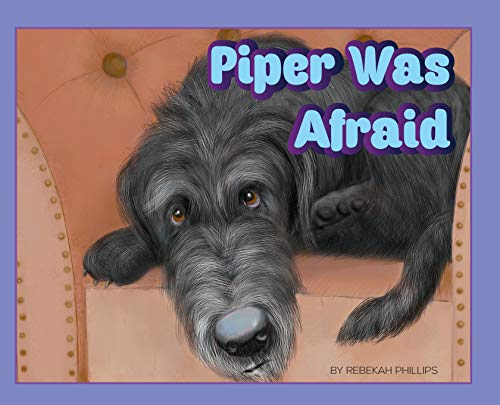 Stock image for Piper Was Afraid for sale by SecondSale