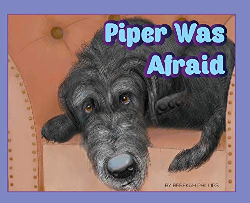 9780986130908: Piper Was Afraid