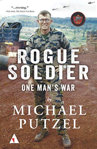 Stock image for Rogue Soldier: One Man's War for sale by GF Books, Inc.