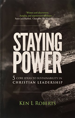 Imagen de archivo de Staying Power: Five Core Ideas in Sustainability in Christian Leadership a la venta por Goodwill