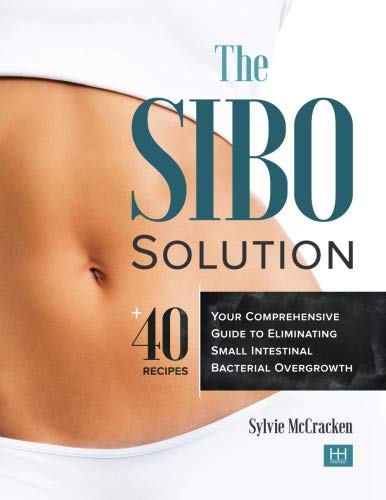 Beispielbild fr The SIBO Solution: Your Comprehensive Guide to Eliminating Small Intestinal Bacterial Overgrowth zum Verkauf von SecondSale