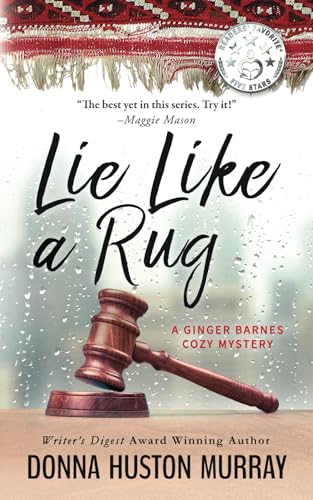 9780986147234: Lie Like A Rug: An Amateur Sleuth Whodunit: 7 (A Ginger Barnes Cozy Mystery)