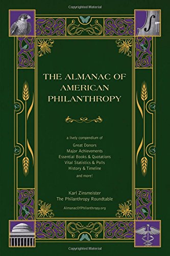 Beispielbild fr The Almanac of American Philanthropy zum Verkauf von Better World Books