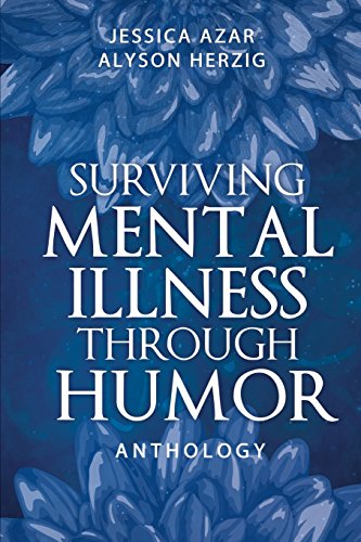 Imagen de archivo de Surviving Mental Illness Through Humor a la venta por SecondSale