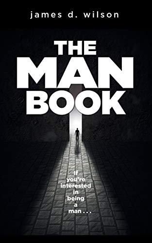 Stock image for The Man Book: If you're interested in being a man. for sale by SecondSale