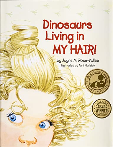 Stock image for Dinosaurs Living in My Hair for sale by ThriftBooks-Atlanta