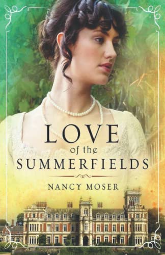 9780986195204: Love of the Summerfields: 1 (The Manor House Series)