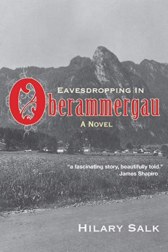 Stock image for Eavesdropping in Oberammergau for sale by BooksRun