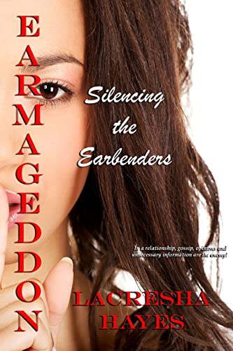 Stock image for Earmageddon: Silencing the Earbenders for sale by THE SAINT BOOKSTORE