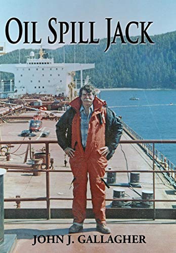 Beispielbild fr Oil Spill Jack; A Memoir zum Verkauf von Ground Zero Books, Ltd.