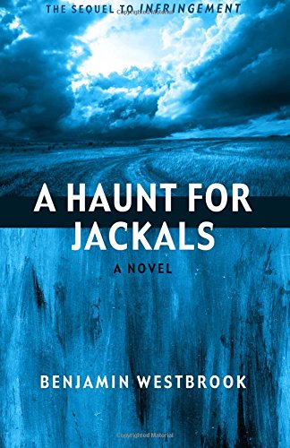 Stock image for A Haunt for Jackals (Infringement Series) for sale by Lucky's Textbooks